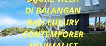 Dijual Villa di Balangan Bali Luxury contemporer minimalist
