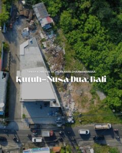Dijual Tanah di Pinggir Jalan Dharmawangsa Nusa Dua 7 Are